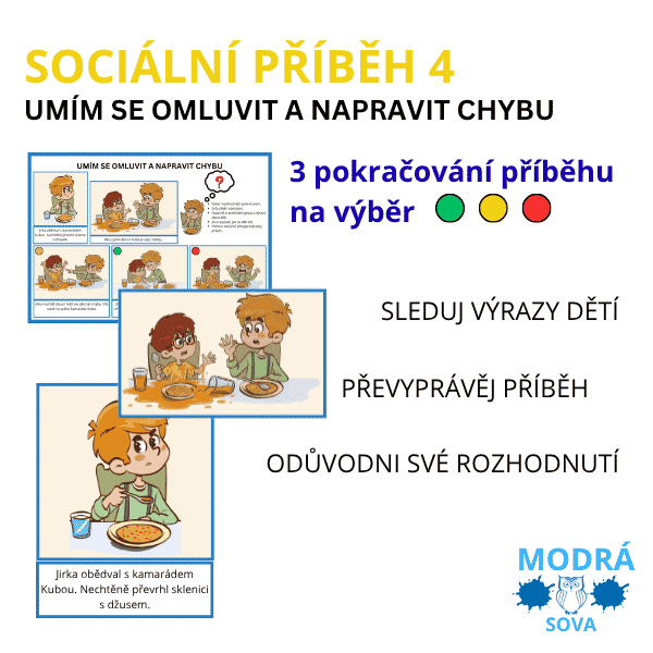 Sociální příběh 4 - Umím se omluvit a napravit chybu